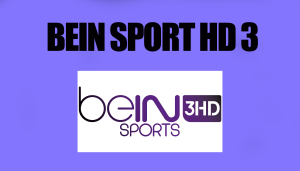 مشاهدة قناة bein sport 3 بين سبورت 3 بث مباشر